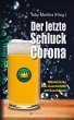 Der letzte Schluck Corona - Bild 1