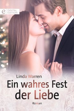 Ein wahres Fest der Liebe (eBook, ePUB) - Warren, Linda