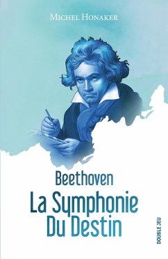 Beethoven (eBook, ePUB) - Honaker, Michel