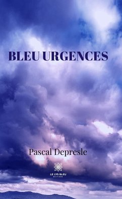 Bleu urgences (eBook, ePUB) - Depresle, Pascal