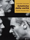 Estetiche della verità. Pasolini, Foucault, Petri (eBook, ePUB)