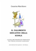 Il fallimento educativo della scuola (eBook, ePUB)