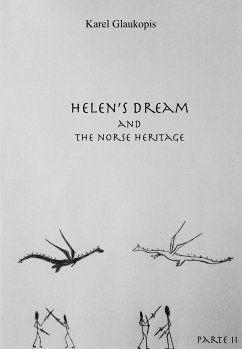 2. Helen's dream and the norse heritage. Part II (eBook, ePUB) - Glaukopis, Karel