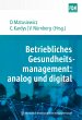 Betriebliches Gesundheitsmanagement:... - Bild 1
