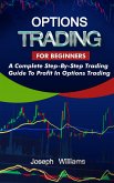 Options Trading For Beginners (eBook, ePUB)