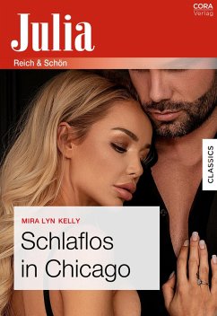 Schlaflos in Chicago (eBook, ePUB) - Kelly, Mira Lyn
