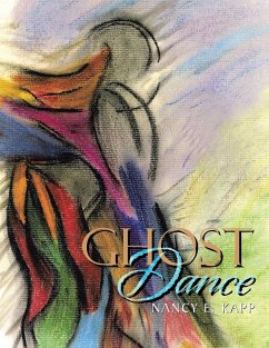 Ghost Dance - Kapp, Nancy E.