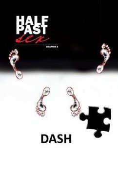 Half Past Sex Chapter 2 - Dash, Mike