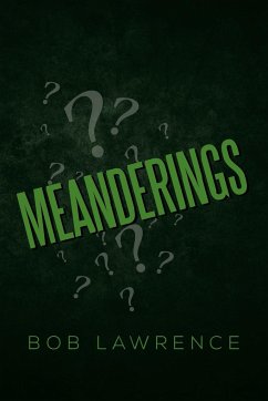 Meanderings - Lawrence, Bob