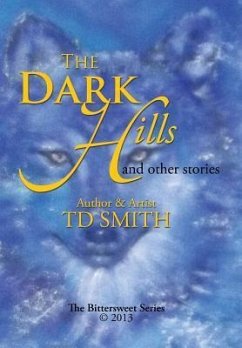 The Dark Hills - Smith, Td