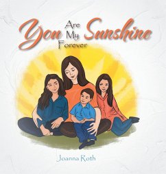 You Are My Forever Sunshine - Roth, Joanna