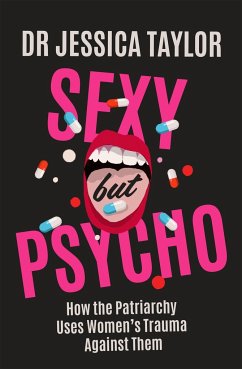 Sexy But Psycho - Taylor, Dr Jessica