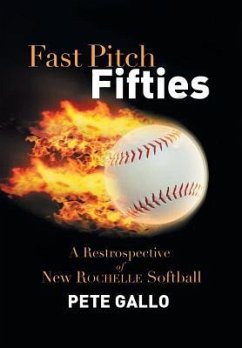 Fast Pitch Fifties - Gallo, Pete
