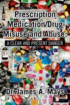 Prescription Medication/Drug Misuse Andabuse - Mays, James