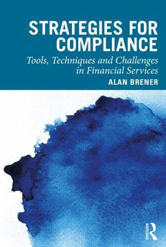 Strategies for Compliance (eBook, ePUB) - Brener, Alan