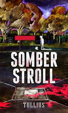 Somber Stroll (eBook, ePUB) - Tullius, Mark