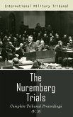 The Nuremberg Trials: Complete Tribunal Proceedings (V. 9) (eBook, ePUB)