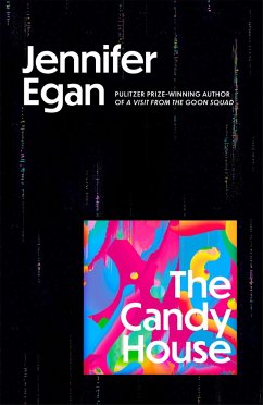 The Candy House - Egan, Jennifer