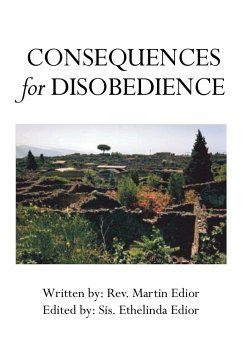 Consequences for Disobedience - Edior, Rev Martin