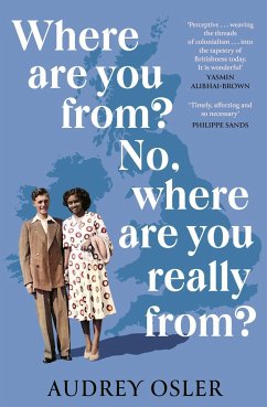 Where Are You From? No, Where are You Really From? - Osler, Audrey