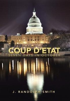 Coup D'Etat - Smith, J. Randolph