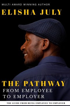 Cover The Pathway From Employee To Employer (eBook, ePUB)