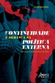 Continuidade e Mudança na Política Externa dos Países da América Latina e do Caribe (eBook, ePUB)