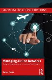 Managing Airline Networks (eBook, PDF)