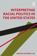Interpreting Racial Politics in the... - Bild 1