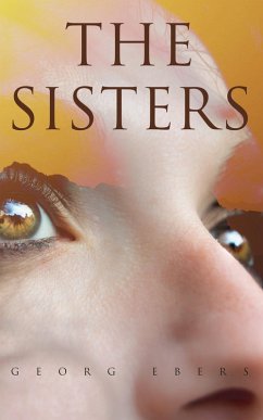 The Sisters (eBook, ePUB) - Ebers, Georg
