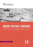 Medios, política y sociedad (eBook, PDF)