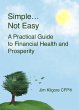 Simple....Not Easy: A Practical Guide... - Bild 1