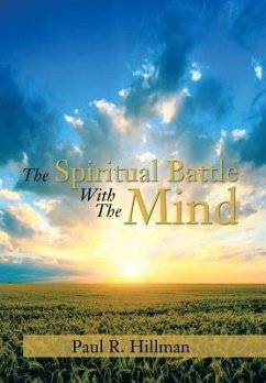 The Spiritual Battle with the Mind - Hillman, Paul R.