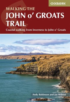 Walking the John o' Groats Trail - Robinson, Andy; Wilson, Jay
