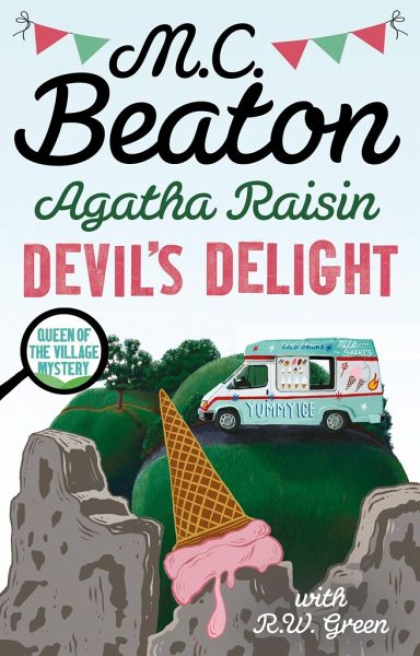 Agatha Raisin: Devil's Delight Agatha Raisin: Devil's Delight
