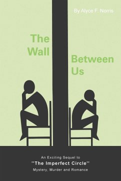 The Wall Between Us - Norris, Alyce F.