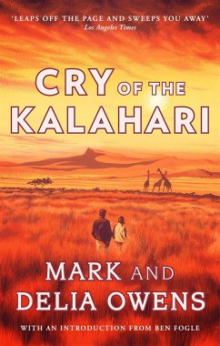 Cry of the Kalahari - Owens, Delia;Owens, Mark