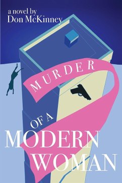 Murder of a Modern Woman - McKinney, Don