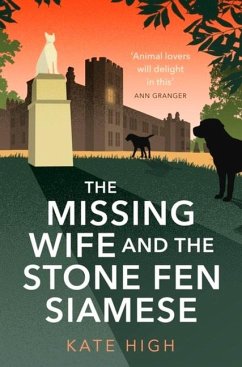 The Missing Wife and the Stone Fen Siamese - High, Kate