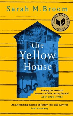 The Yellow House - Broom, Sarah M.