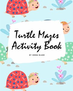Turtle Mazes Activity Book for Children (8x10 Puzzle Book / Activity Book) - Blake, Sheba