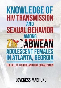 Knowledge of HIV Transmission and Sexual Behavior Among Zimbabwean Adolescent Females in Atlanta, Georgia