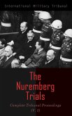 The Nuremberg Trials: Complete Tribunal Proceedings (V. 5) (eBook, ePUB)