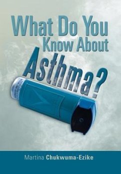 What Do You Know about Asthma?