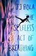 The Selfless Act of Breathing - Bild 1