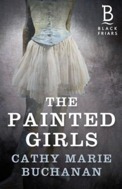 THE PAINTED GIRLS - Cathy Marie Buchanan