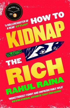 How to Kidnap the Rich - Raina, Rahul