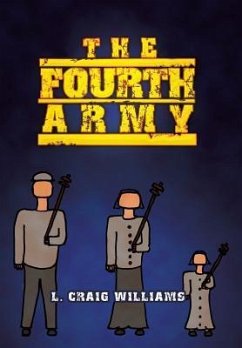 The Fourth Army - Williams, L. Craig