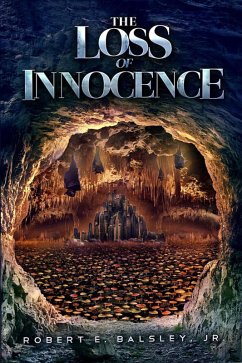 The Loss of Innocence (Bridge of Magic, #3) (eBook, ePUB) - Balsley, Robert E