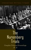 The Nuremberg Trials: Complete Tribunal Proceedings (V. 3) (eBook, ePUB)